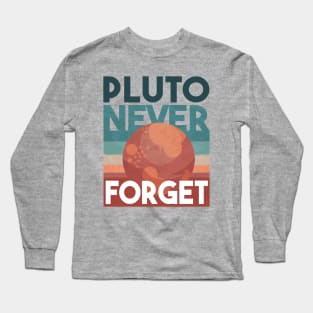 Pluto Never Forget Long Sleeve T-Shirt